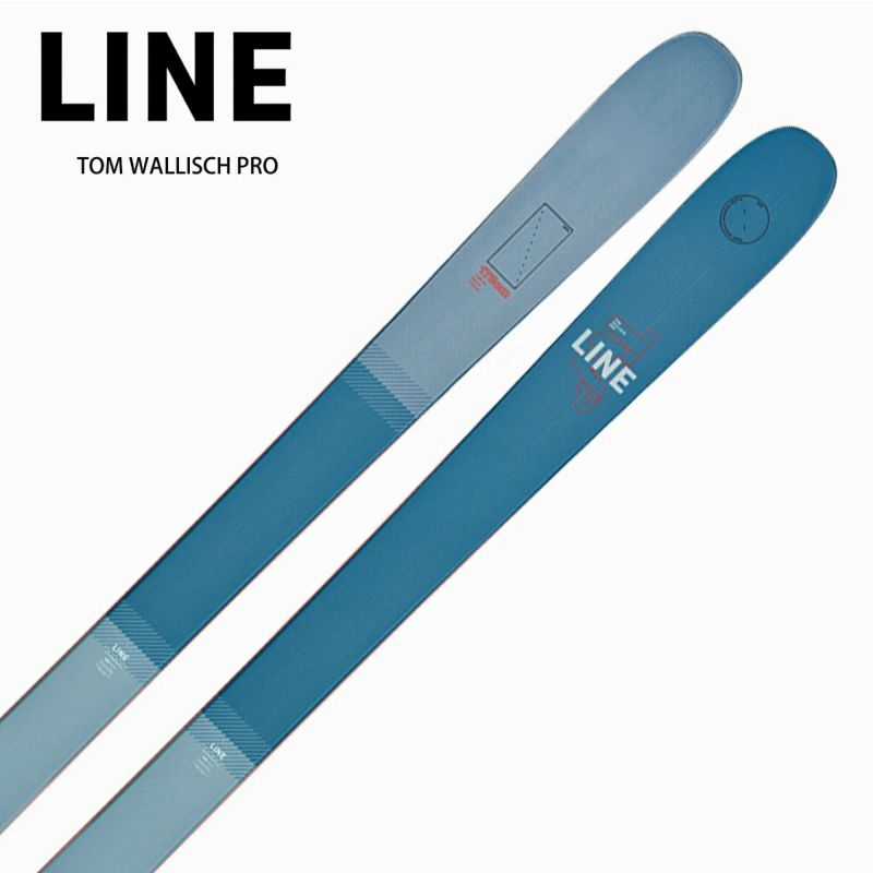 スキー板 メンズ レディース LINE ライン＜2022＞ TOM WALLISCH PRO